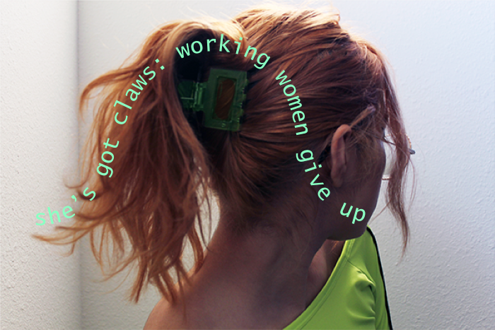 Catsup's Editor styled their hair in a green claw clip, with cute curly medium-length hair cascading downward and to the sides. "She's got claws: working women give up" in green text over the hair.